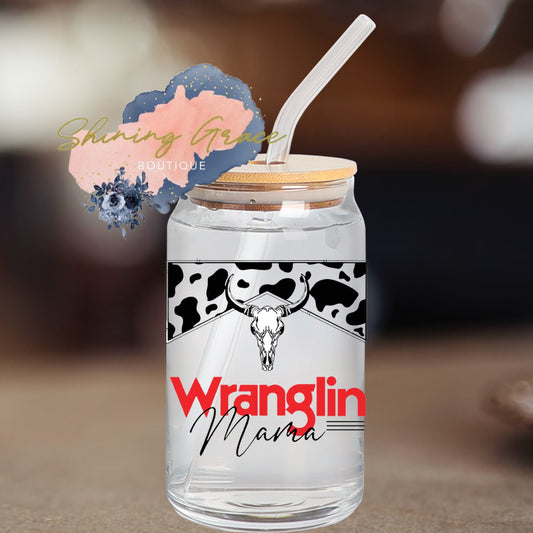 Wranglin Mama