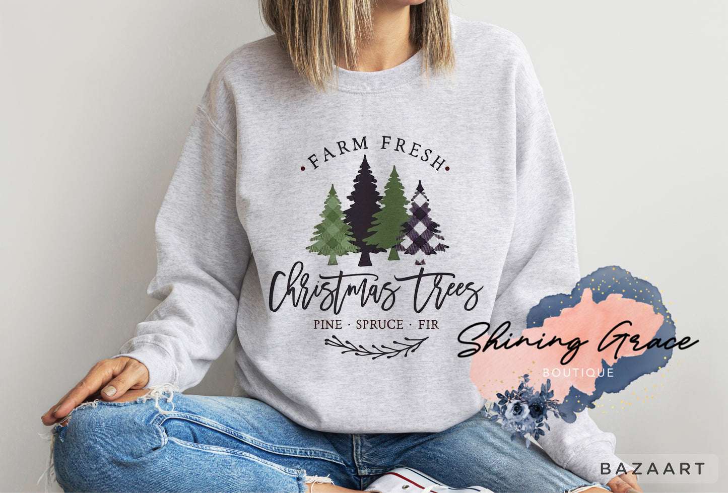 Farm fresh Christmas trees sweatshirt