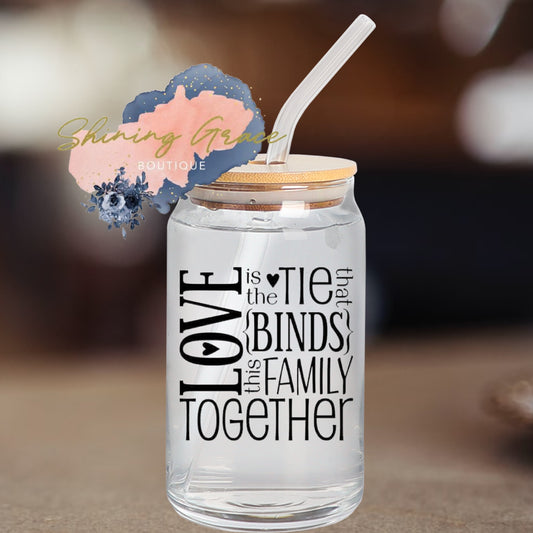 Love is the tie that binds the family together