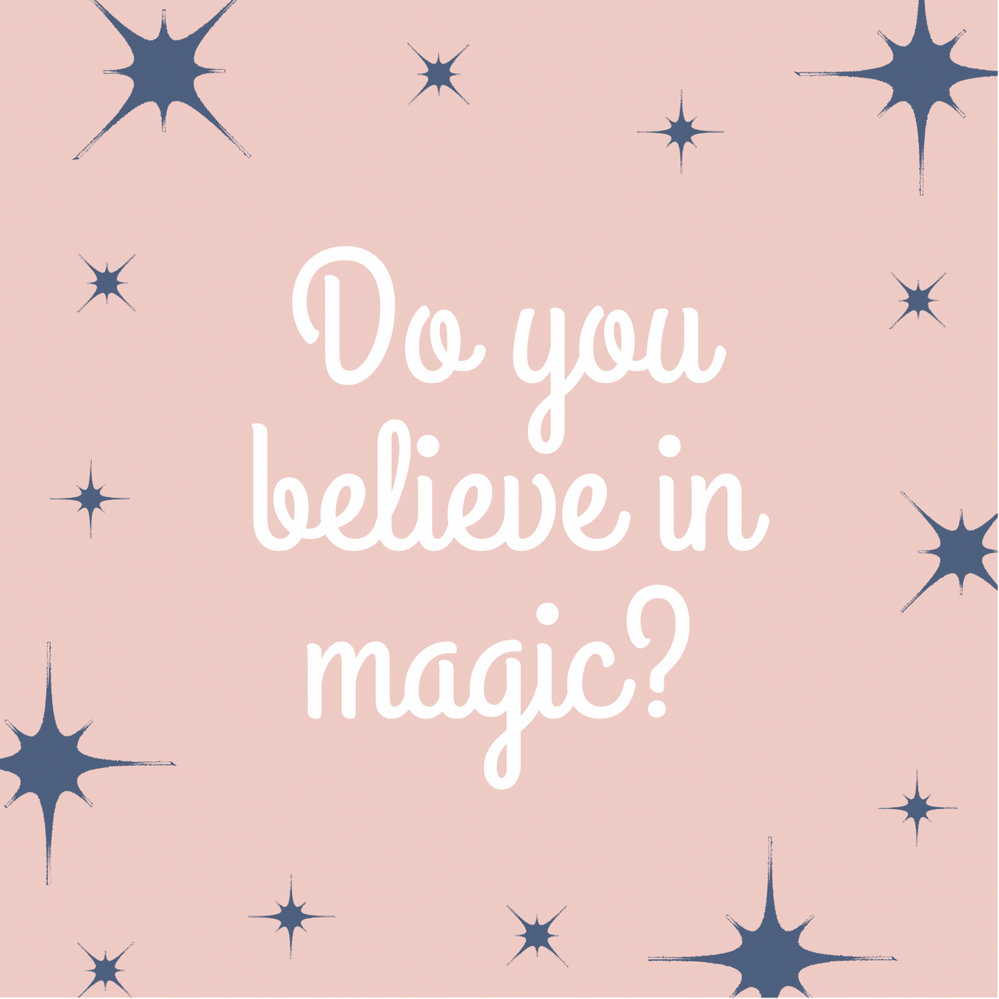 Do You Believe In Magic Drop - Sublimation Options